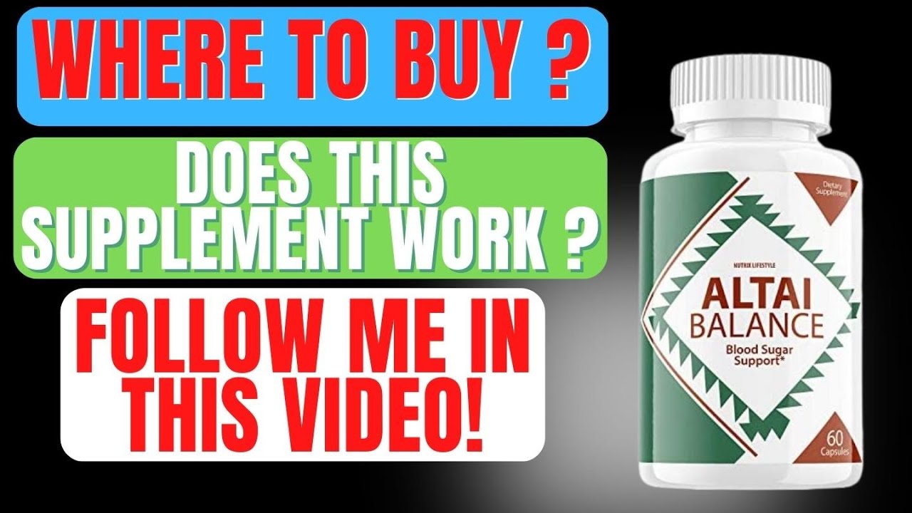 Altai balance ingredients -(( Watch Before You Buy! )) - ALTAI BALANCE REVIEWS - ALTAI BLOOD SUGAR
