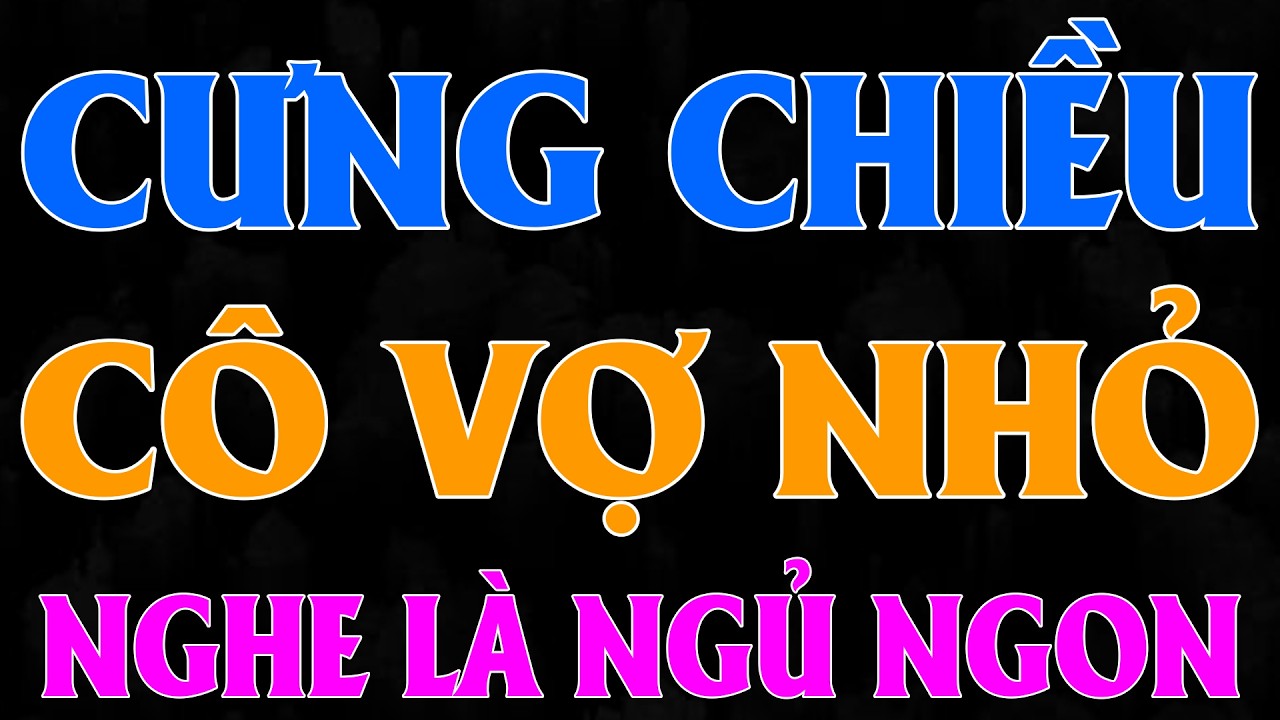 TỔNG TÀI NGHÌN TỶ CƯNG CHIỀU CÔ VỢ NHỎ | AUDIO TIỂU THUYẾT NGÔN TÌNH HAY MC HẠ VY DIỄN ĐỌC MỚI 2026
