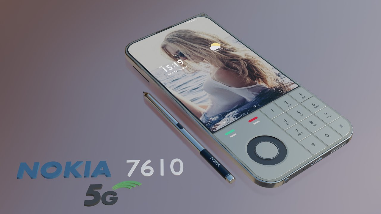 Nokia 7610 5G Re-design, Launch Date, Price, Trailer, Features, Camera,  Specs 