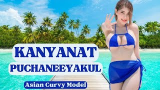 Kanyanat Puchaneeyakul 🇹🇭 | Curvy Model | Asian Model | Influencer Star | Wiki, Age, Biography