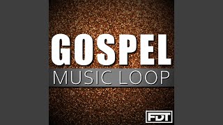 Gospel Music Loop - Drumless (95bpm) chords