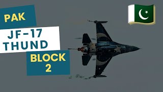 “Pakistan’s JF-17 Thunder Block 2 Fighter Jet | In-Depth Analysis”