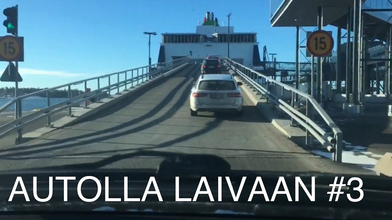 AUTOLLA LAIVAAN #3