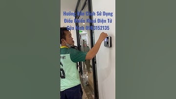 Hướng Dẫn Cách Sử Dụng Điều Khiển Khoá Điện Tử Cửa Kính | Kính Cường Lực Quang Nam Phát #shorts