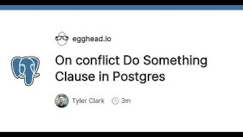 PostgreSQL Upsert Using INSERT ON CONFLICT statement