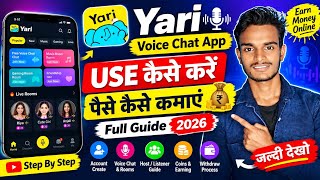 Yari App Use Kaise Kare | Yari App Se Paise Kaise Kamaye | Voice Chat App Full Guide 2026 screenshot 2