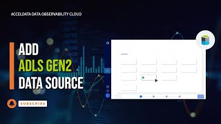 Adding Azure Data Lake Storage (ADLS) Gen 2