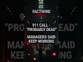 “PROBABLY DEAD” — AMAZON EMPLOYEES FORCED TO WORK AROUND DEAD COWORKER