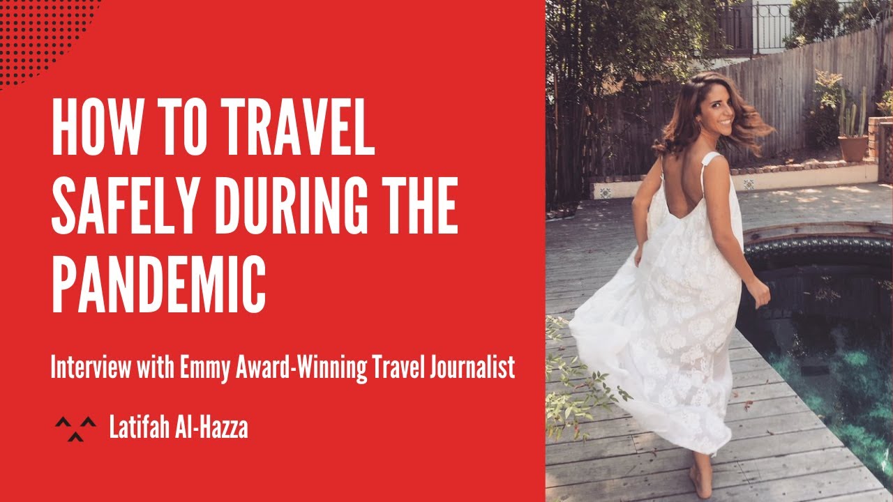 How to Travel Safely During the Pandemic | Travel Tips - YouTube