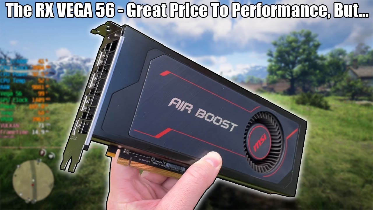I bought an RX VEGA 56 Graphics Card in 2023
