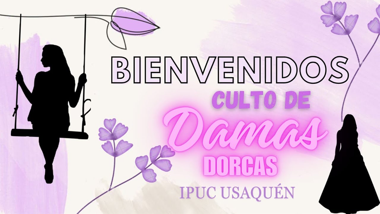 Culto Dirigido por el comite de Damas Dorcas - YouTube