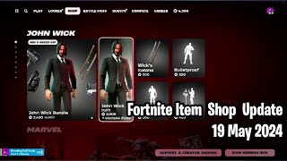 🔥 Fortnite Item Shop Update: May 19, 2024! John Wick, Skull Trooper, Isabelle, and More! 💎