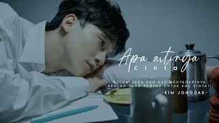 [FMV] Chen - Apa Artinya Cinta