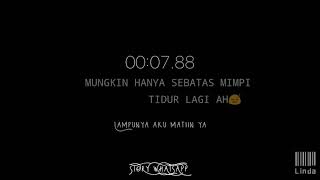 Story wa hanya mimpi
