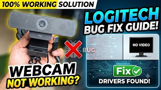 Logitech Webcam Not Working Fix! | Webcam Connected But Not Showing Video Solution Driver 