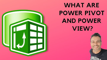 What are PowerPivot and PowerView in Excel?