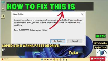 Fix Cannot Create, Open, Move Or Copy Files To Another Drive Error 0x800FFFF Catastrophic Failure