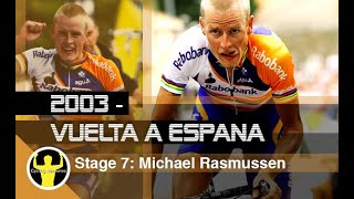 Vuelta a Espana 2003 - stage 7 - Michael Rasmussen