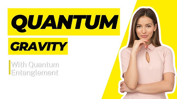 Quantum Gravity with Quantum Entanglement