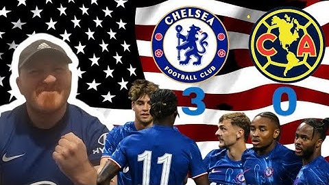 Chelsea 3 - 0 Club America | Brilliant performance from the lads! | USA PRE-SEASON TOUR |