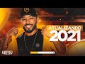 TOQUE DEZ - ATUALIZANDO 2021 - CD NOVO - MÚSICAS NOVAS 2021