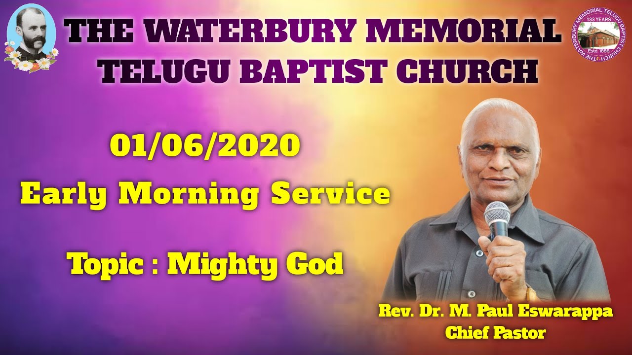 June 1st Early Morning Service || WMTBC || Pastor Rev.Dr.M.Paul Eswarappa || 01/06/2020