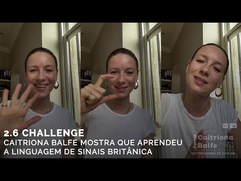 2.6 Challenge: Caitriona Balfe mostra que aprendeu a linguagem de sinais britânica [HD] (Legendado)