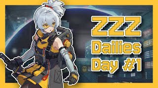 Doing Dailies -  Zenless Zone Zero [Day 1]