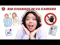 Virtual Assistant Career Changes You Need To Know