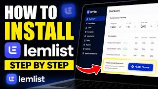How to install Lemlist for personalized outreach at scale - Step By Step