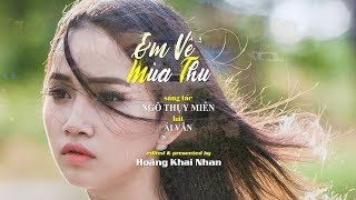 Video thumbnail of "Em Về Mùa Thu [Ngô Thụy Miên] Ái Vân (4K)"