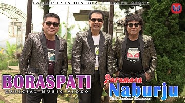 BORASPATI - PARUMAEN NABURJU I LAGU BATAK TERBARU 2021 I (Official Video)