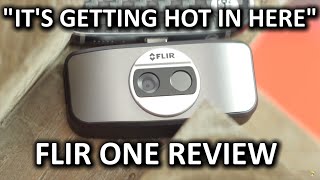 HOT new tech? - FLIR ONE Thermal Camera