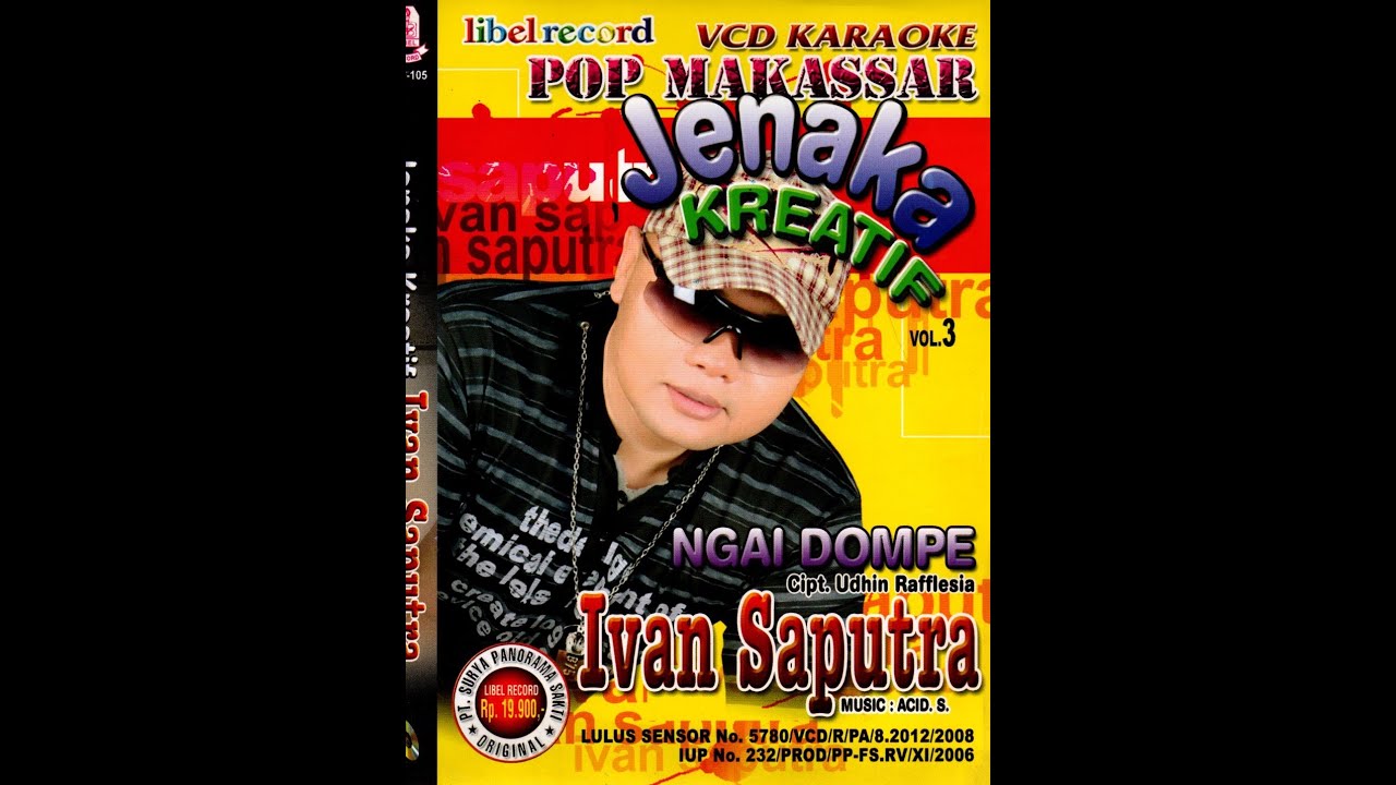 POP MAKASSAR JENAKA KREATIF IVAN SAPUTRA VOL.3 (Official Libel Record Channel)