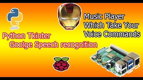google speech recognition python music player | raspberry pi 4 google speech recognition