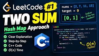 LeetCode #1 Two Sum in C++ | Hash Map Approach | O(n) Solution | DSA