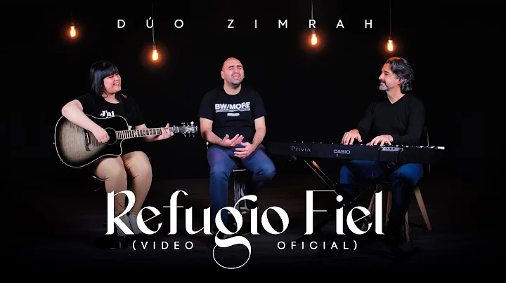 Do Zimrah - Refugio Fiel (feat. Elbio Cabrera) (Video Oficial)