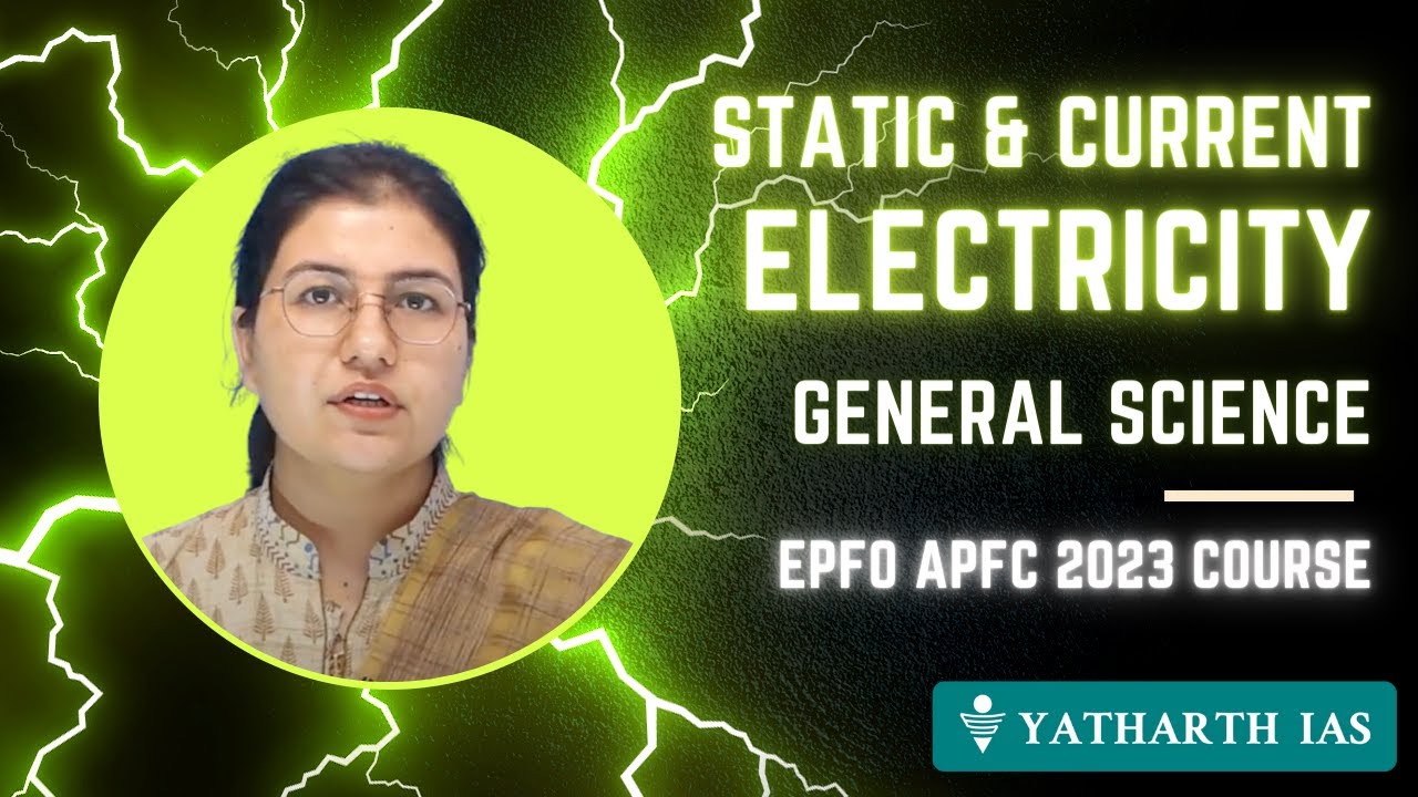 Static and Current Electricity | General Science for EPFO APFC Course 2023 | EPFO Free Course