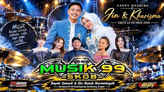 Live MUSIC 99 Wedding IIN & KHARISMA ( Drumer ) | K3 Audio | Aditjaya Pictures | Gondang 24 Okt 2026