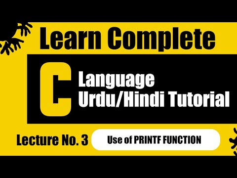 ✅ C Programming Lecture 3 | Use of Printf() Function | Simple Tutorials for Beginners