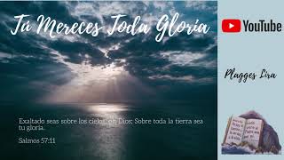 Video-Miniaturansicht von „Tú Mereces Toda Gloria - Andrés Plagges - IEP LETRA“