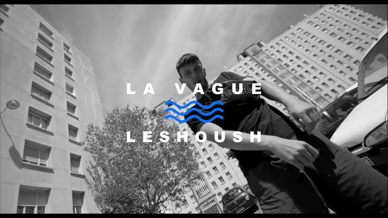 Le Shoush - La vague