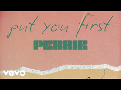 Perrie Put You First Official Audio 