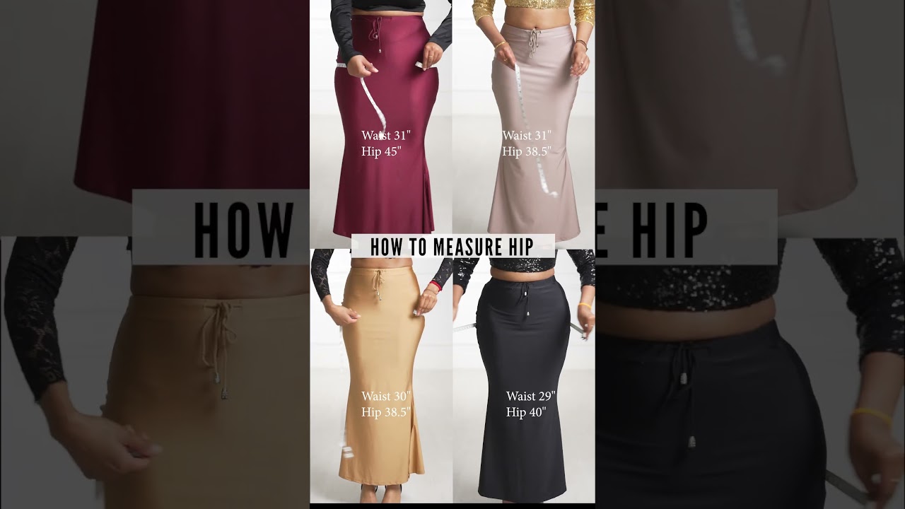 How To Measure Waist & Hip, shapewear for saree, saree underskirt, easy  saree draping