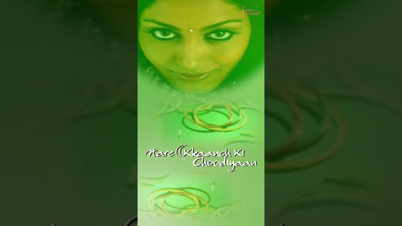 Hare Kkaanch Ki Choodiyaan - Title Song 1 -Sahara One 