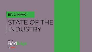 FieldEdge: State of the Industry January 2026 - HVAC