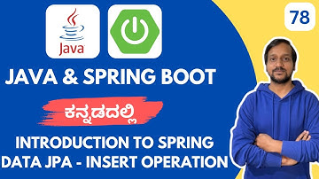 Spring Data JPA Introduction in Kannada | Insert Records into Database | Spring Boot Tutorial