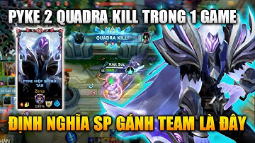 [LMHT Tốc Chiến] Pyke 2 Quadra Kill Trong 1 Game SP Gánh Team Là Đây