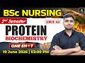 Protein | Biochemistry | BSc Nursing 2nd Semester Unit 3 | Manish Sir