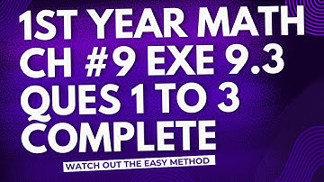 11th Class Math | Ch 9 Fundamentals of Trigonometry | Exercise 9.3 Solutions Q1-Q3 | Nouman Academy